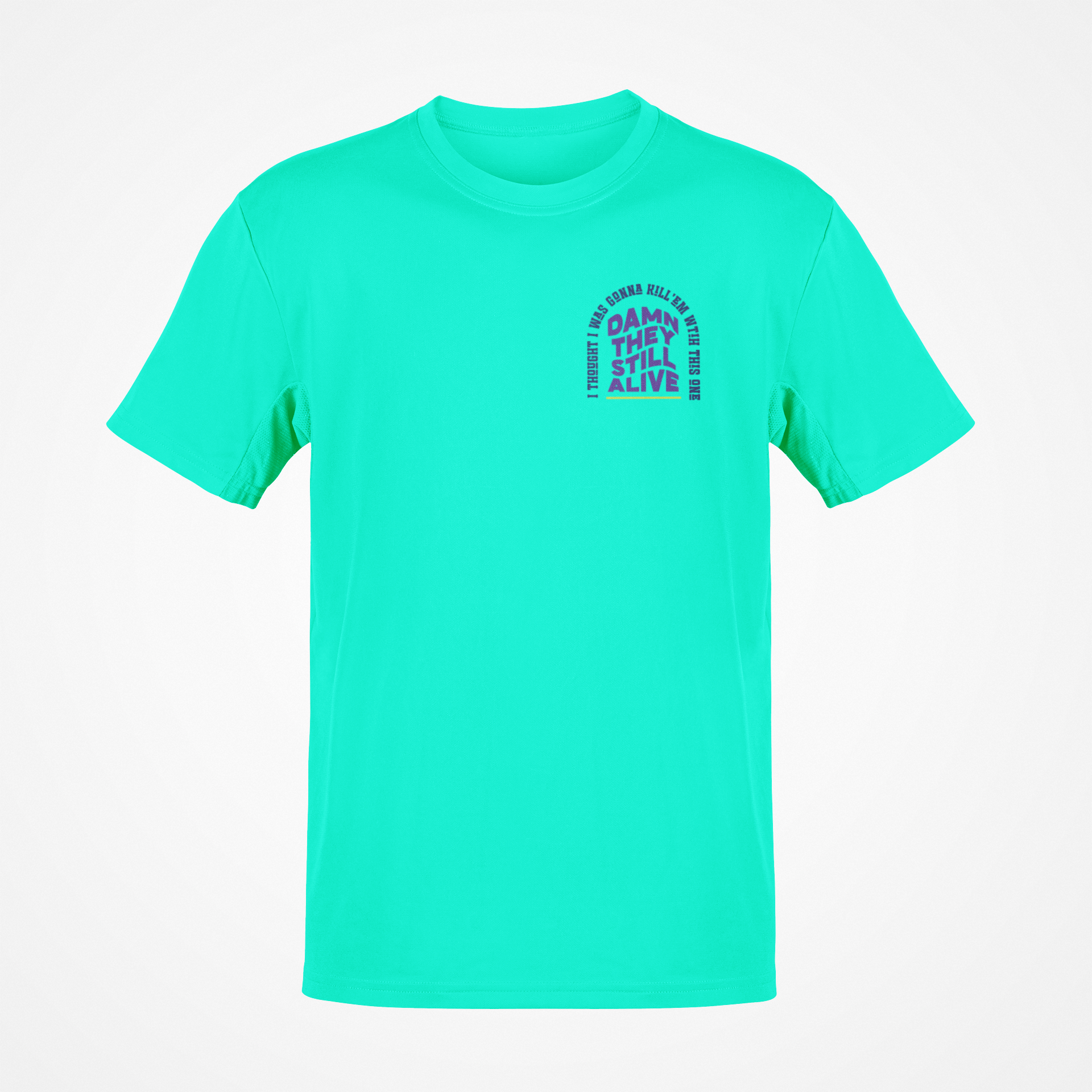 Don't miss out on this sleek teal ice t-shirt with a great message.